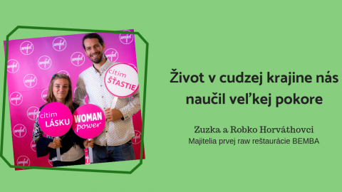 Zuzana Horváthová: Život v inej krajine nás naučil veľkej pokore