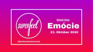 superfeel-konferencia-2020_tema-emocie